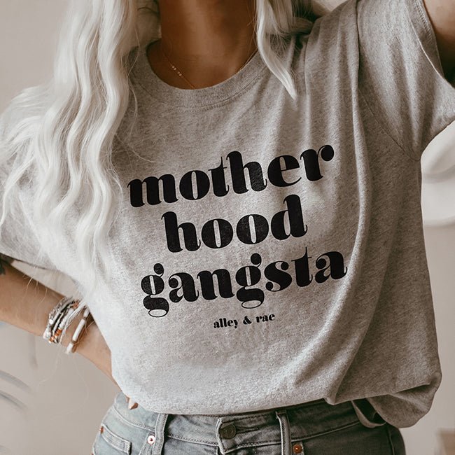 Motherhood Gangsta Lightweight Tee - Alley & Rae Apparel