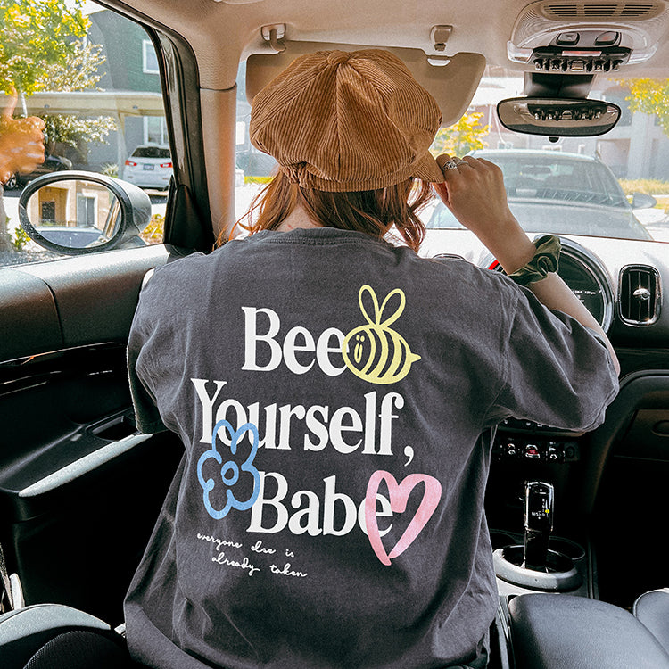 Bee Yourself, Babe Graphic Tee Shirt