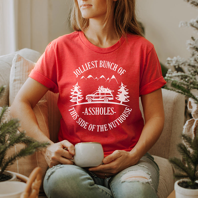 Jolliest Bunch Of Assholes This Side Of The Nuthouse Lightweight Tee