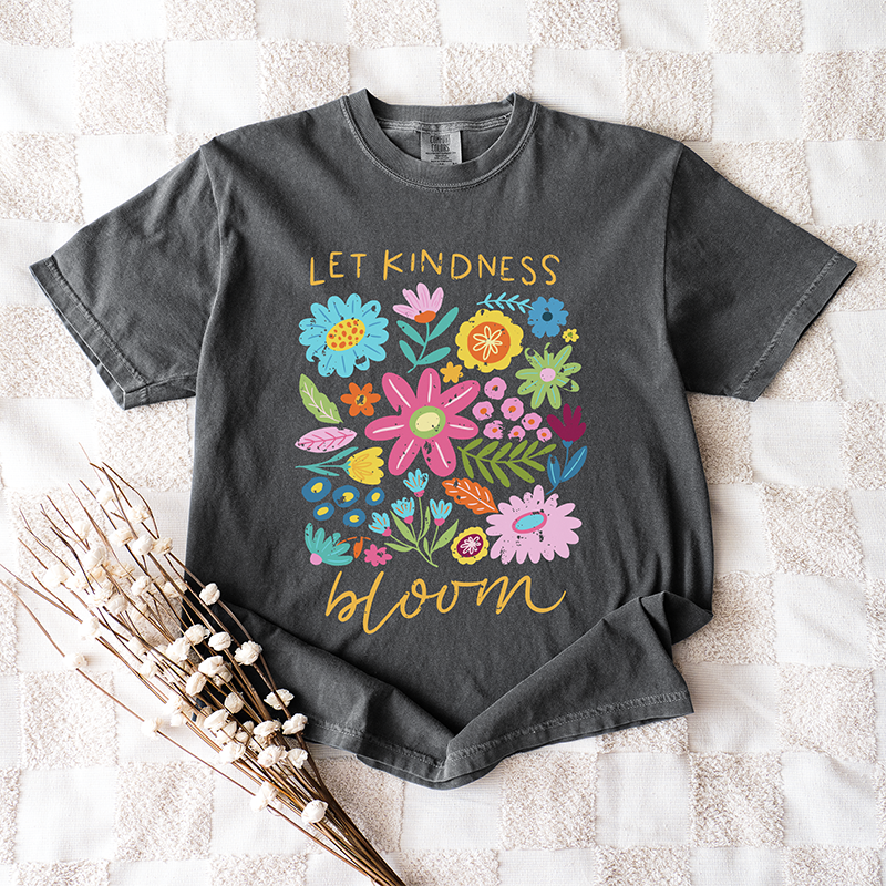 Let Kindness Bloom Graphic Tee 🌸