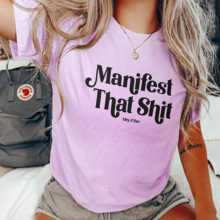 Manifest That Shit Graphic Tee (Wholesale)