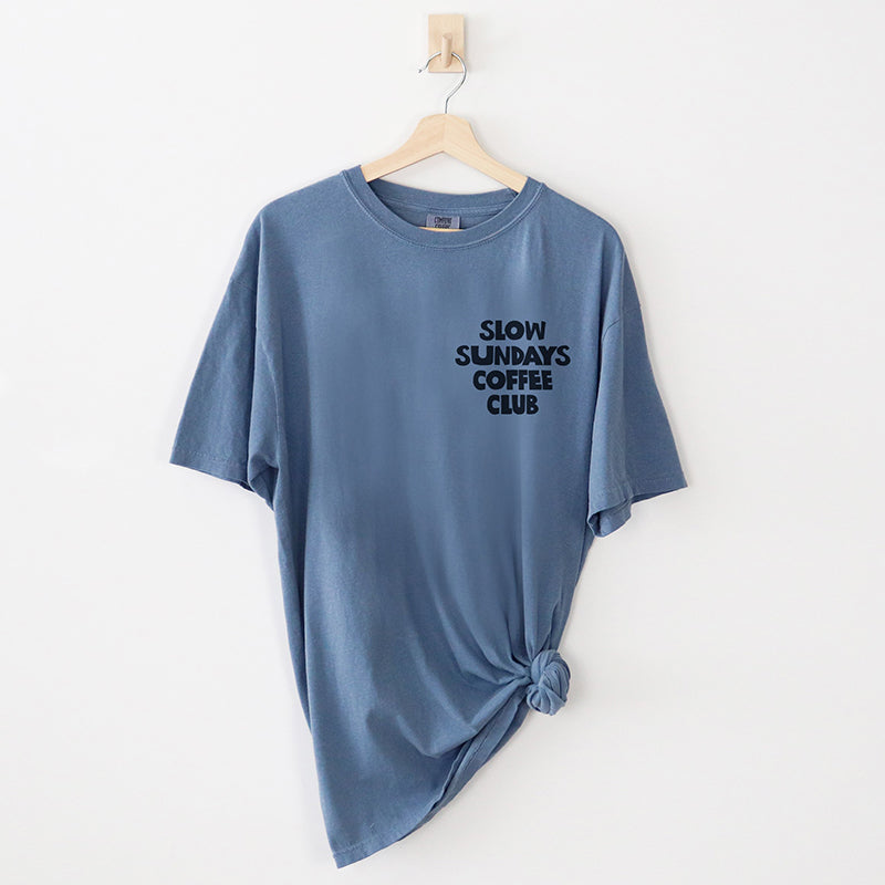 Slow Sundays Coffee Club Tee