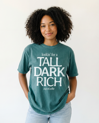 Funny coffee lover graphic tee in Blue Spruce with Tall Dark Rich Cup of Coffee design