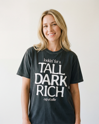 Women's funny coffee graphic tee in Pepper with Tall Dark Rich Cup of Coffee print