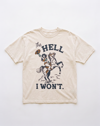 Ivory The Hell I Won't heavyweight Western tee featuring original cowgirl and rearing horse artwork.