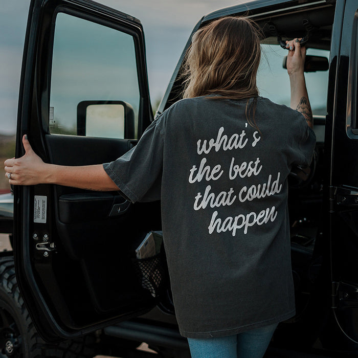 What’s the Best That Could Happen heavyweight graphic tee with front and back inspirational print