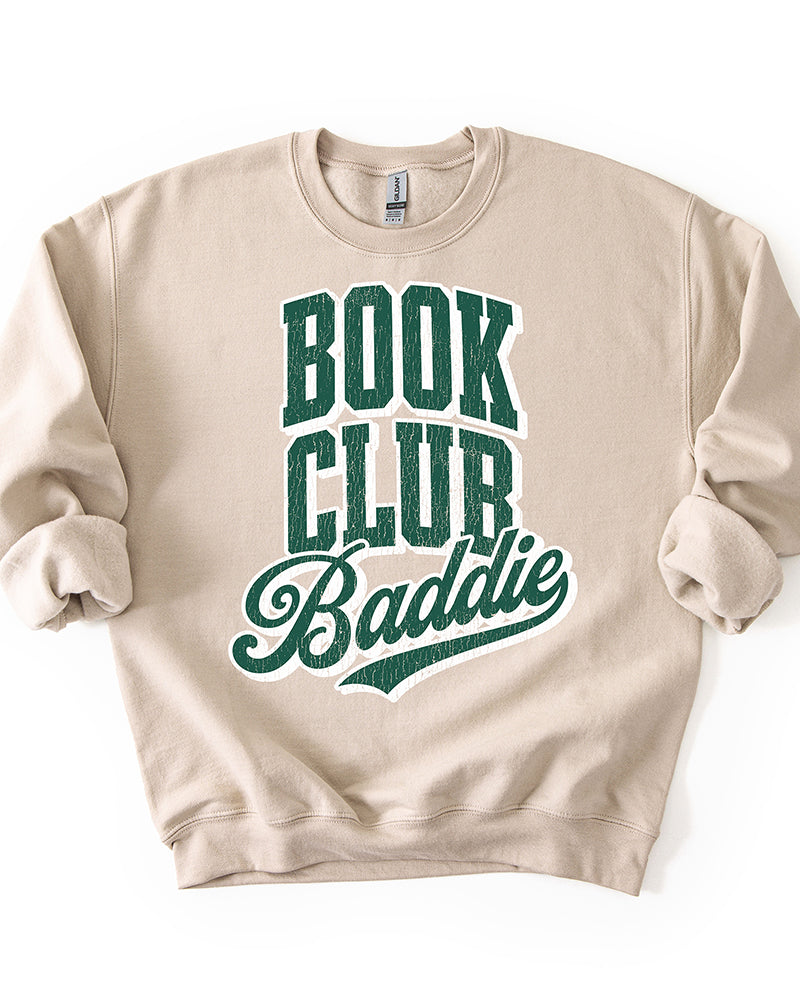 Sand Book Club Baddie book lover sweatshirt with green graphic