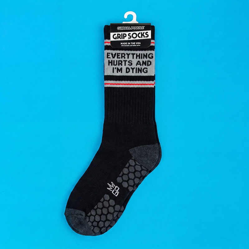 Everything Hurts and I'm Dying black grip sock with gray and red accents and non-slip sole