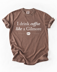 I Drink Coffee Like a Gilmore coffee graphic tee in espresso brown