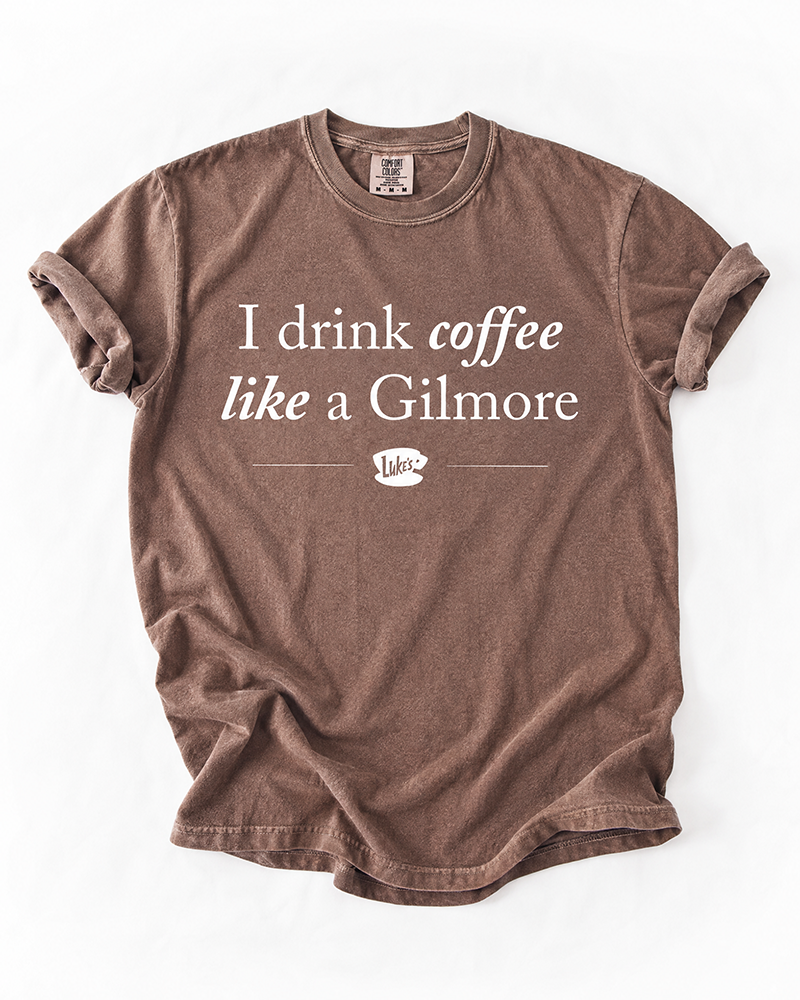 I Drink Coffee Like a Gilmore coffee graphic tee in espresso brown