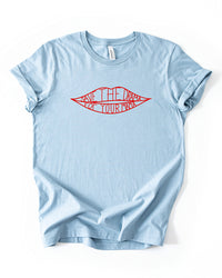Light blue lightweight graphic T-shirt with red Save The Drama For Your Mama lips design.