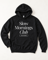 Black Slow Mornings Club graphic hoodie with white print