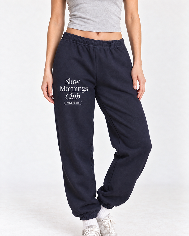 Slow Mornings Club Sweatpants