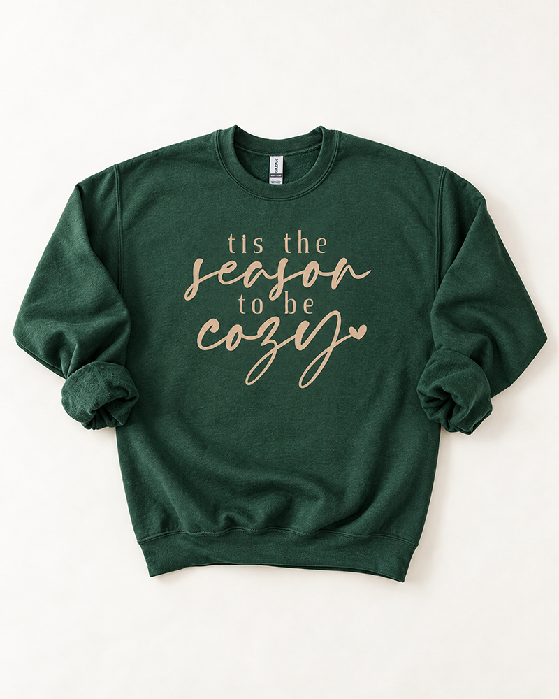 Forest green Tis the Season to Be Cozy fall crewneck sweatshirt