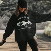 Take Me To The Mountains Crewneck Sweatshirt - Alley & Rae Apparel